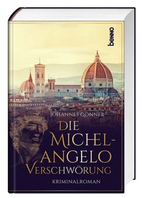 Abbildung von: Die Michelangelo-Verschwörung - St. Benno Verlag GmbH