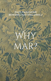 Enlarge image Cover: Why mar? - BoD - Books on Demand