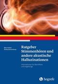 Abbildung von: Ratgeber Stimmenhören und andere akustische Halluzinationen - Hogrefe