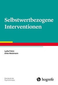 Abbildung von: Selbstwertbezogene Interventionen - Hogrefe