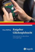 Cover: Ratgeber Gl&uuml;cksspielsucht - Hogrefe