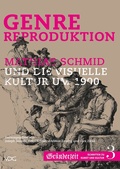 Cover: Genre Reproduktion - VDG Weimar - Verlag und Datenbank f&uuml;r Geisteswissenschaften
