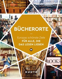 Abbildung von: KUNTH Bücherorte - Kunth Verlag