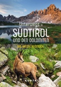 Cover: KUNTH Unterwegs in S&uuml;dtirol und den Dolomiten - Kunth Verlag
