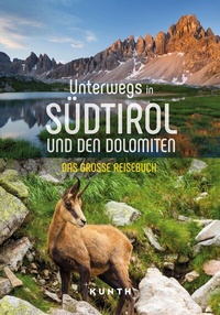 Abbildung von: KUNTH Unterwegs in Südtirol und den Dolomiten - Kunth Verlag