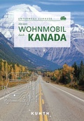 Cover: KUNTH Mit dem Wohnmobil durch Kanada - Kunth Verlag