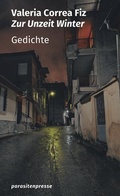 Cover: Zur Unzeit Winter - parasitenpresse