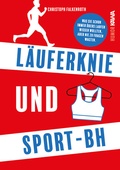 Cover: L&auml;uferknie und Sport-BH - Kampenwand