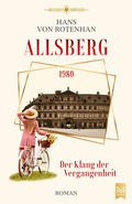 Cover: Allsberg 1980 - Der Klang der Vergangenheit - MAXIMUM Verlag