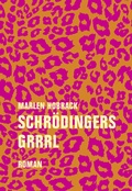 Cover: Schr&ouml;dingers Grrrl - Verbrecher