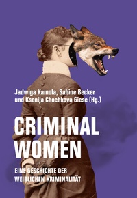 Abbildung von: Criminal Women - Verbrecher