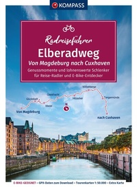 Abbildung von: KOMPASS Radreiseführer Elberadweg, Von Magdeburg nach Cuxhaven - KOMPASS-Karten