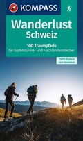 Cover: KOMPASS Wanderlust Schweiz - KOMPASS-Karten