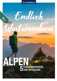 Abbildung von: KOMPASS Endlich Weitwandern - Alpen (mit Alpenüberquerungen) - KOMPASS-Karten