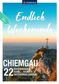 Abbildung von: KOMPASS Endlich Wochenende - Chiemgau - KOMPASS-Karten