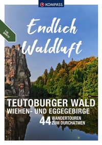 Abbildung von: KOMPASS Endlich Waldluft - Teutoburger Wald, Wiehen- & Eggegebirge - KOMPASS-Karten