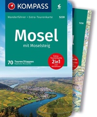 Abbildung von: KOMPASS Wanderführer Mosel mit Moselsteig, 46 Touren und 24 Etappen mit Extra-Tourenkarte - KOMPASS-Karten