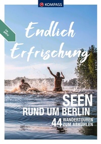 Abbildung von: KOMPASS Endlich Erfrischung - Seen rund um Berlin - KOMPASS-Karten