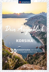 Abbildung von: KOMPASS Dein Augenblick Korsika - KOMPASS-Karten