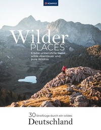 Abbildung von: Wilder Places - 30 Streifzüge durch ein wildes Deutschland - KOMPASS-Karten