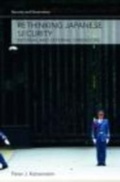 Cover: Rethinking Japanese Security - Routledge
