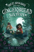 Cover: Bee Bakshi and the Gingerbread Sisters - HarperCollins