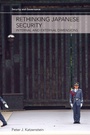 Cover: Rethinking Japanese Security - Routledge
