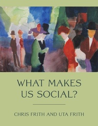 Abbildung von: What Makes Us Social? - MIT Press