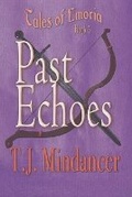 Cover: Past Echoes - Mindancer Press/Bedazzled Ink Publishing