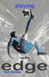 Enlarge image Cover: Playing On The Edge - Global Dream Publishing (GDP)