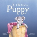 Cover: It's OK to be a Puppy - Murdoch Marketing