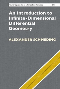 Abbildung von: An Introduction to Infinite-Dimensional Differential Geometry - Cambridge University Press