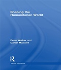 Cover: Shaping the Humanitarian World - Routledge