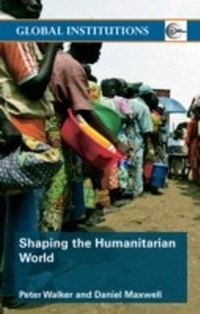 Abbildung von: Shaping the Humanitarian World - Routledge