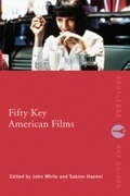 Cover: Fifty Key American Films - Routledge