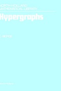 Bild: Hypergraphs: Volume 45 - North-Holland