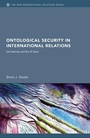 Cover: Ontological Security in International Relations - Routledge