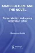 Cover: Arab Culture and the Novel - Routledge