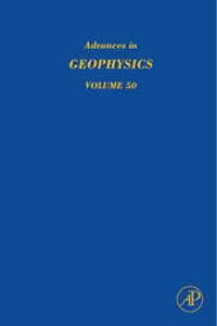 Enlarge image Cover: Advances in Geophysics: Volume 50 - Academic Press