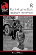 Cover: Rethinking the Black Freedom Movement - Routledge