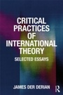 Cover: Critical Practices in International Theory - Routledge