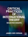 Cover: Critical Practices in International Theory - Routledge