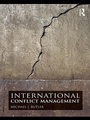 Cover: International Conflict Management - Routledge
