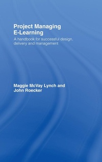Abbildung von: Project Managing E-Learning - Routledge