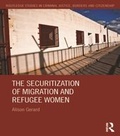 Cover: The Securitization of Migration and Refugee Women - Routledge