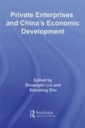 Cover: Private Enterprises and China's Economic Development - Routledge