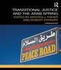 Cover: Transitional Justice and the Arab Spring - Routledge