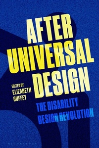 Enlarge image Cover: After Universal Design - Bloomsbury Visual Arts