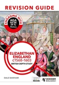 Cover: Engaging with AQA GCSE (9-1) History Revision Guide: Elizabethan England, c1568-1603 - Hodder Education