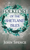 Cover: Folklore of the Shetland Isles - Read Books